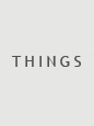 things